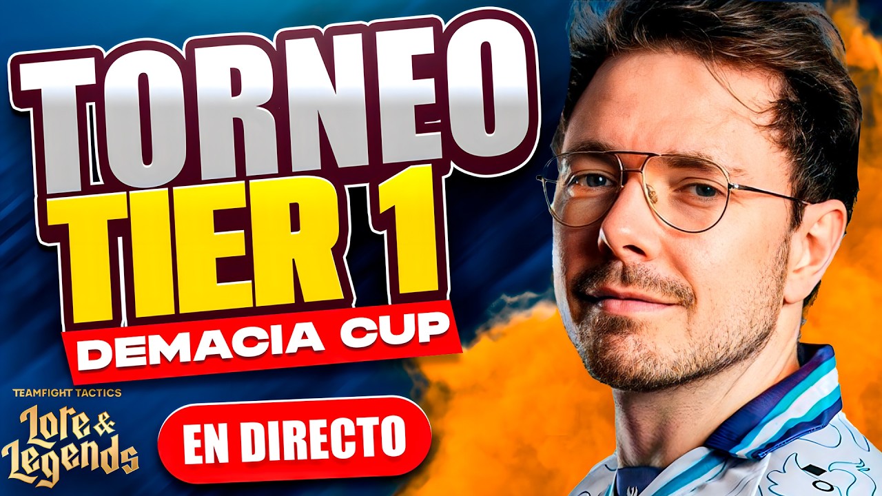 🏆DEMACIA CUP🏆3er y último !Torneo del Tier 1 en el set 16👿