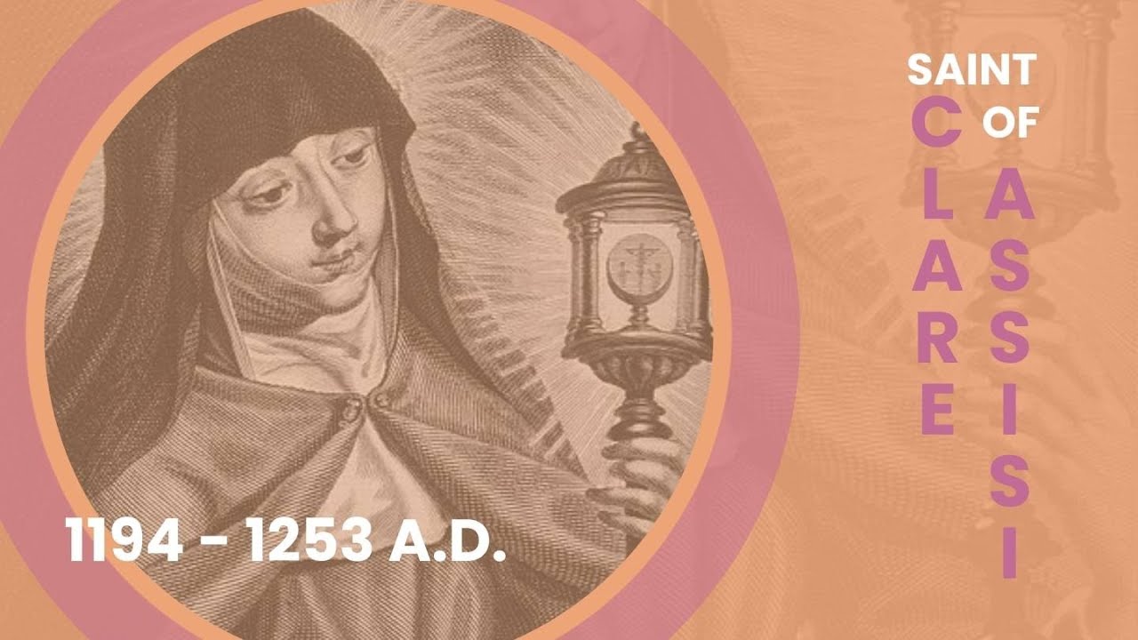 St. Clare of Assisi: Friend of Saint Francis