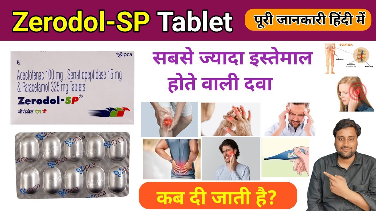 Zerodol-SP Tablet Full Details in Hindi / Composition / Uses / Dose / Side Effects 