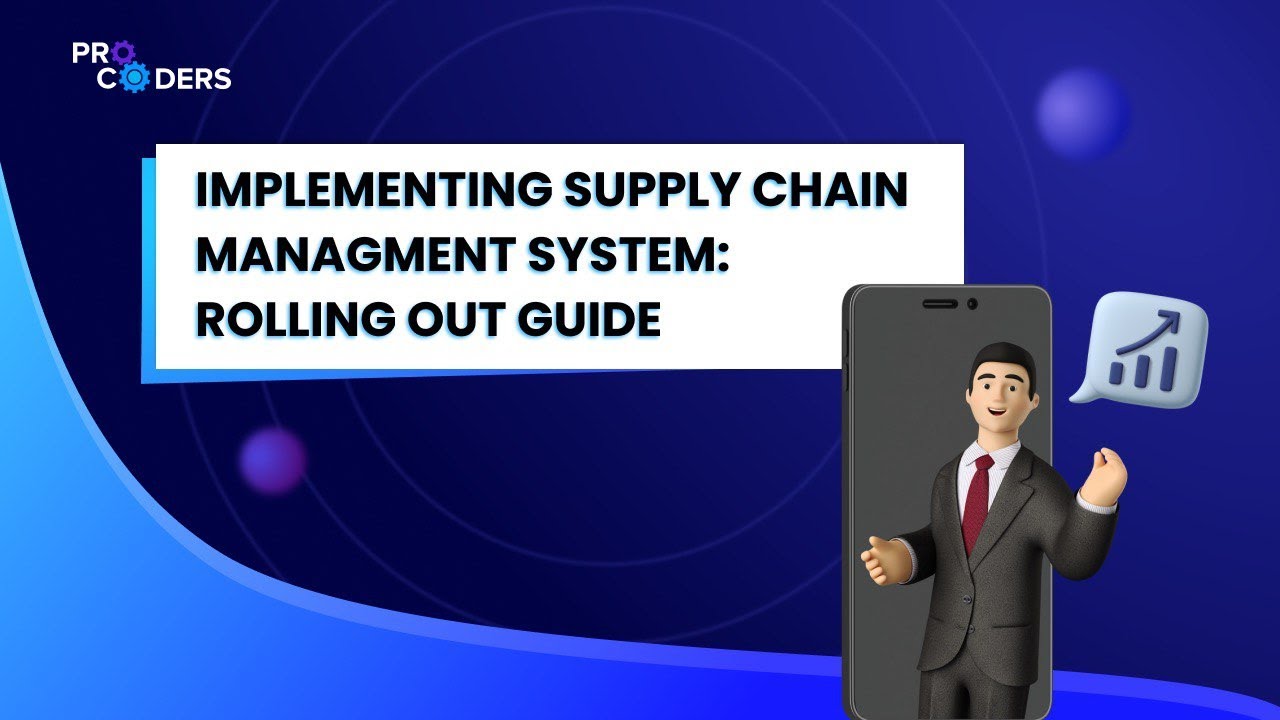 How to Implement Supply Chain Management System