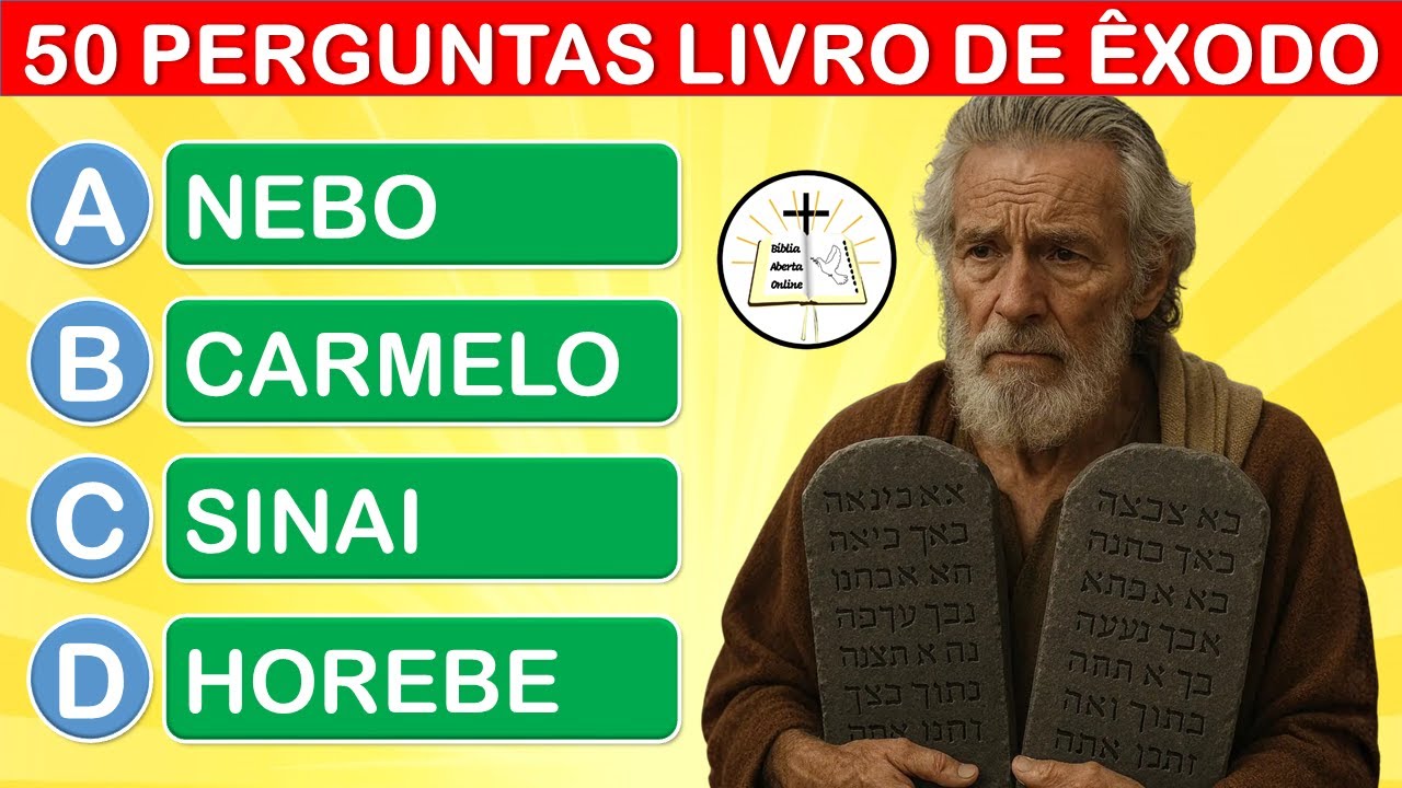 50 PERGUNTAS BÍBLICAS SOBRE O LIVRO DE ÊXODO - QUIZ BÍBLICO