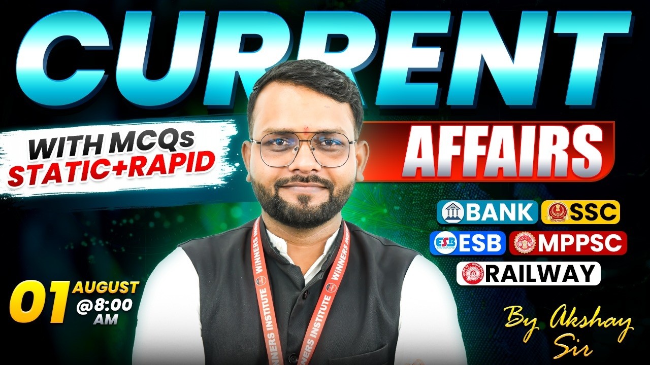01 August 2026 | Current Affairs Today | Daily Current Affairs | Current Affairs by Akshay Sir