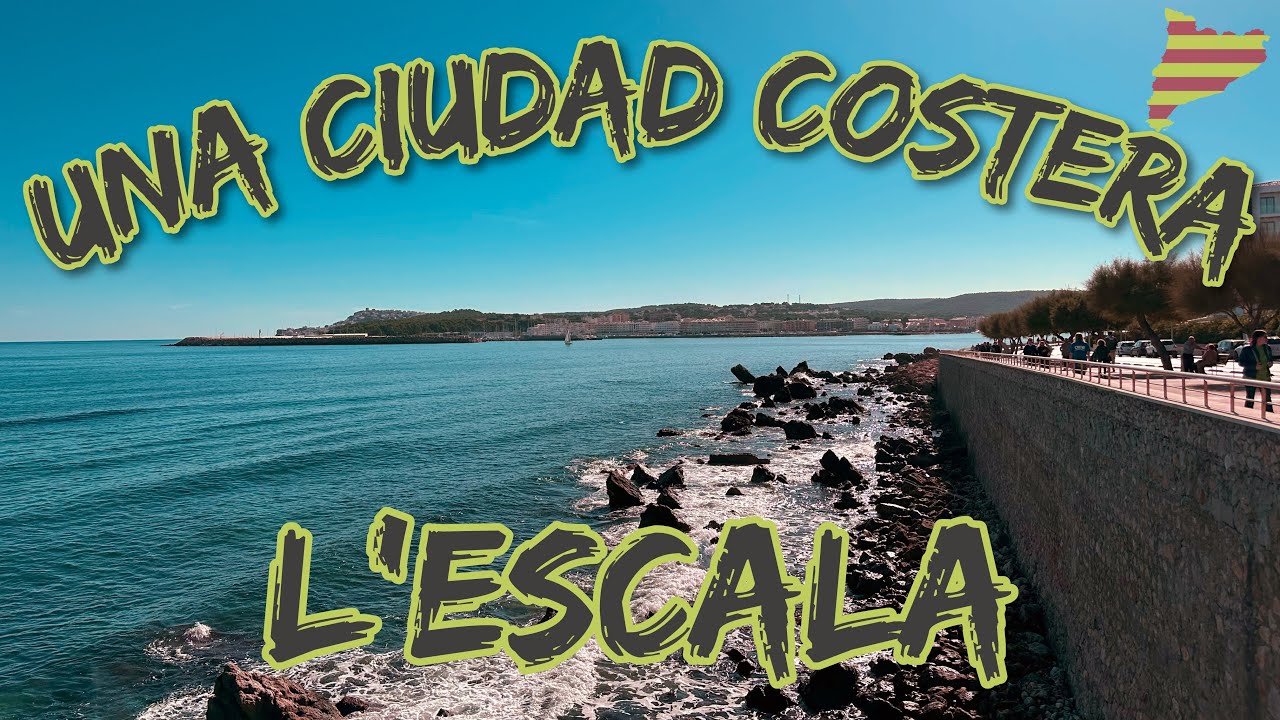 CIUDAD COSTERA DE L'ESCALA