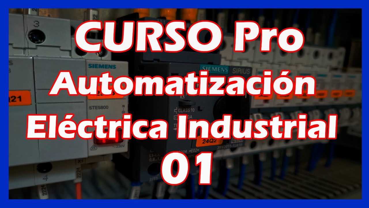 🔥 CURSO CONTROL ELECTRICO INDUSTRIAL | L&oacute;gica Cableada | teslamatic