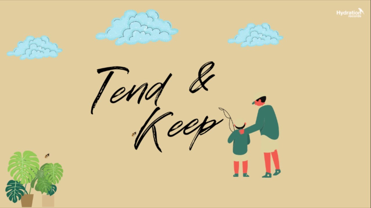 Just Derrick - Tend & Keep (Lo-fi)