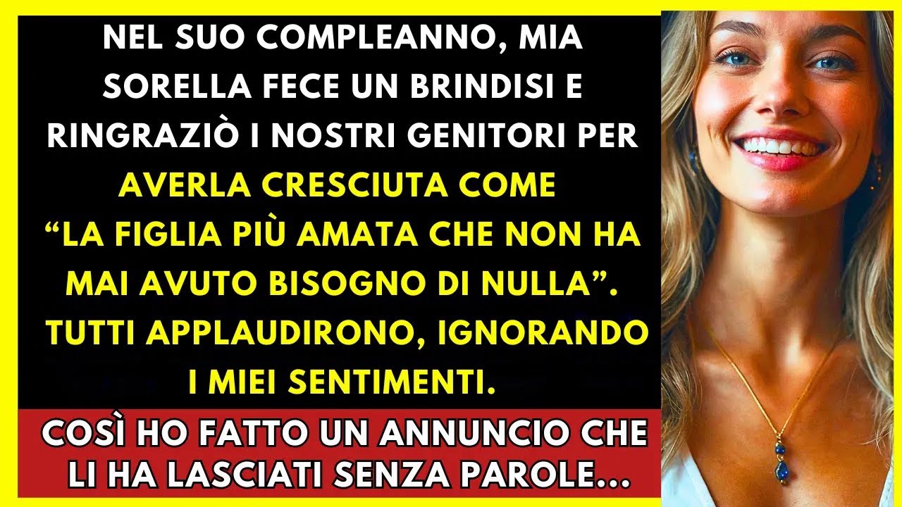 Mia Sorella Ha Ringraziato I Nostri Genitori Per Averla Cresciuta Come “La Figlia Più Amata” Così Io