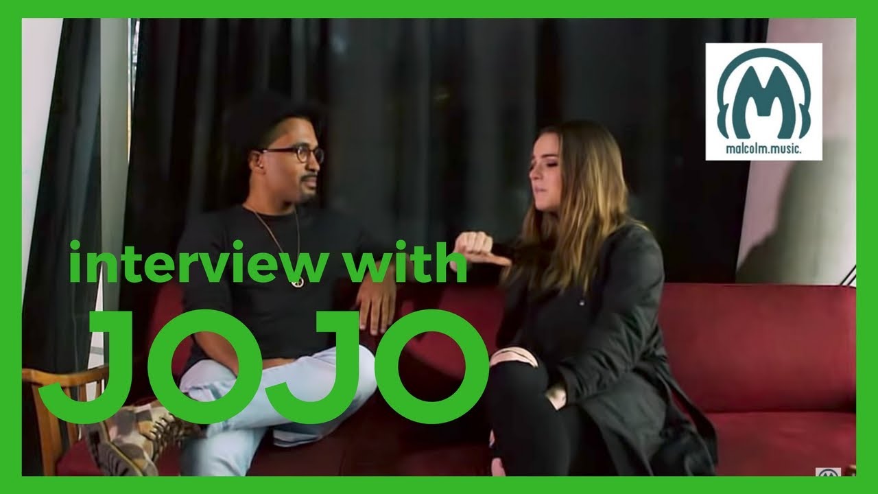 JoJo x MalcolmMusic | Interview / Album title 
