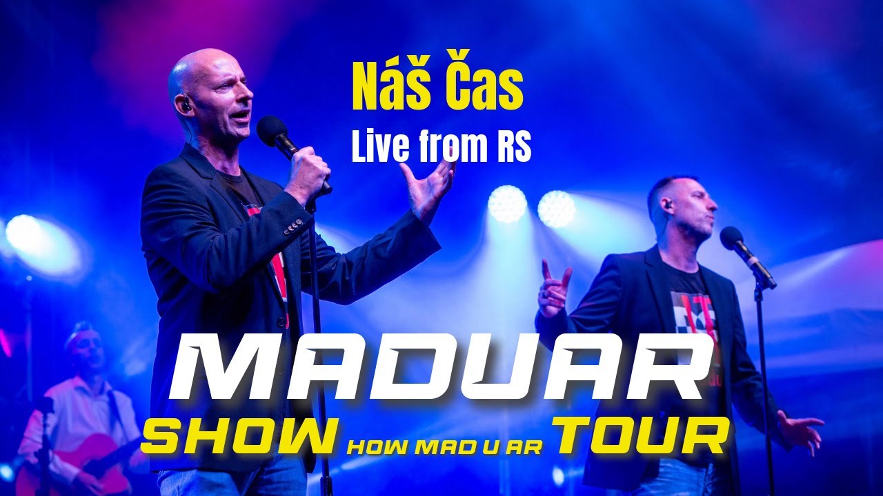 MADUAR - Náš Čas (live) - Rimavská Sobota | 4.7.2024