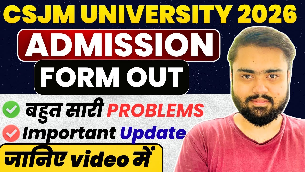 CSJMU Admission Form 2026 Officially OUT🔥|Kanpur University Admission Form 2026 Latest Update.