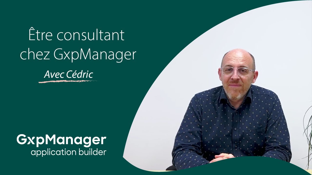 Marque employeur - GxpManager - Cédric