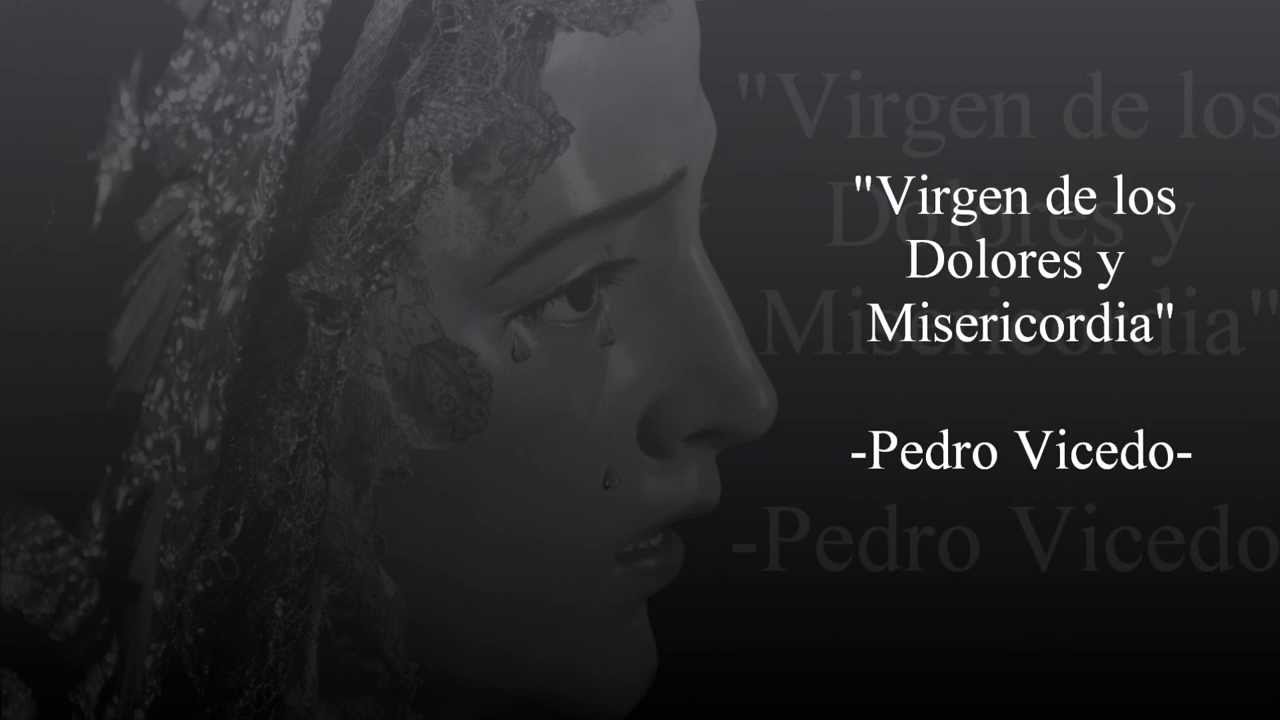 Marcha Virgen de los Dolores y Misericordia - Pedro Vicedo