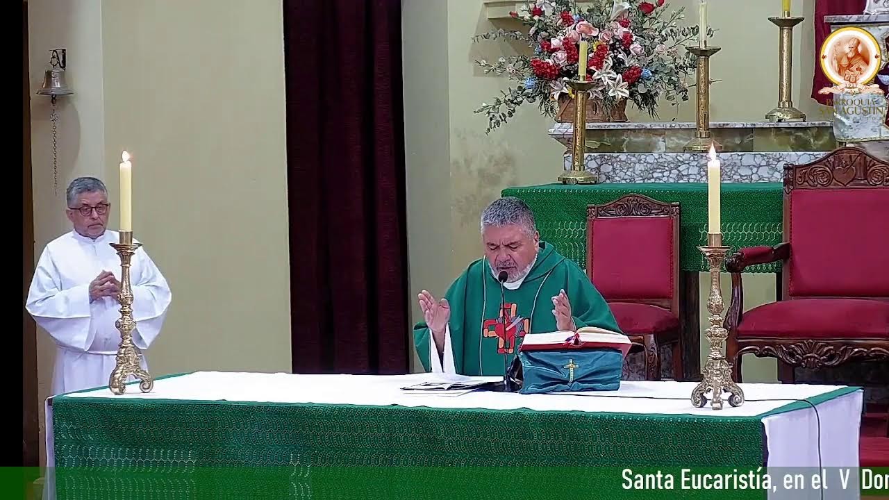 Santa Eucaristía, en el V domingo del Tiempo Ordinario