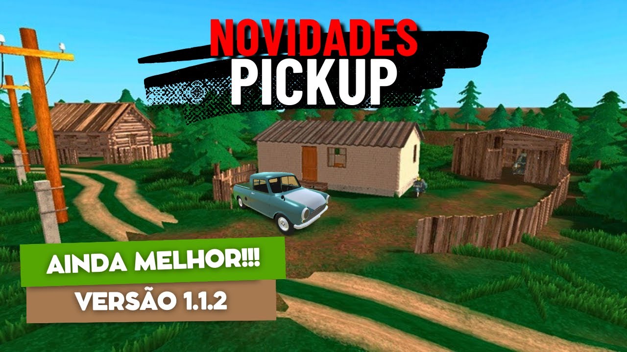 PickUp - O que mudou e futuras atualizações