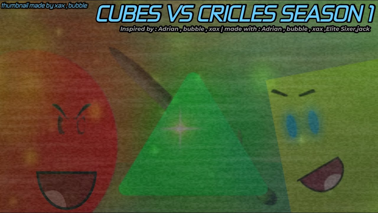 Cubes vs cricles Season 1 (Secret scenes)