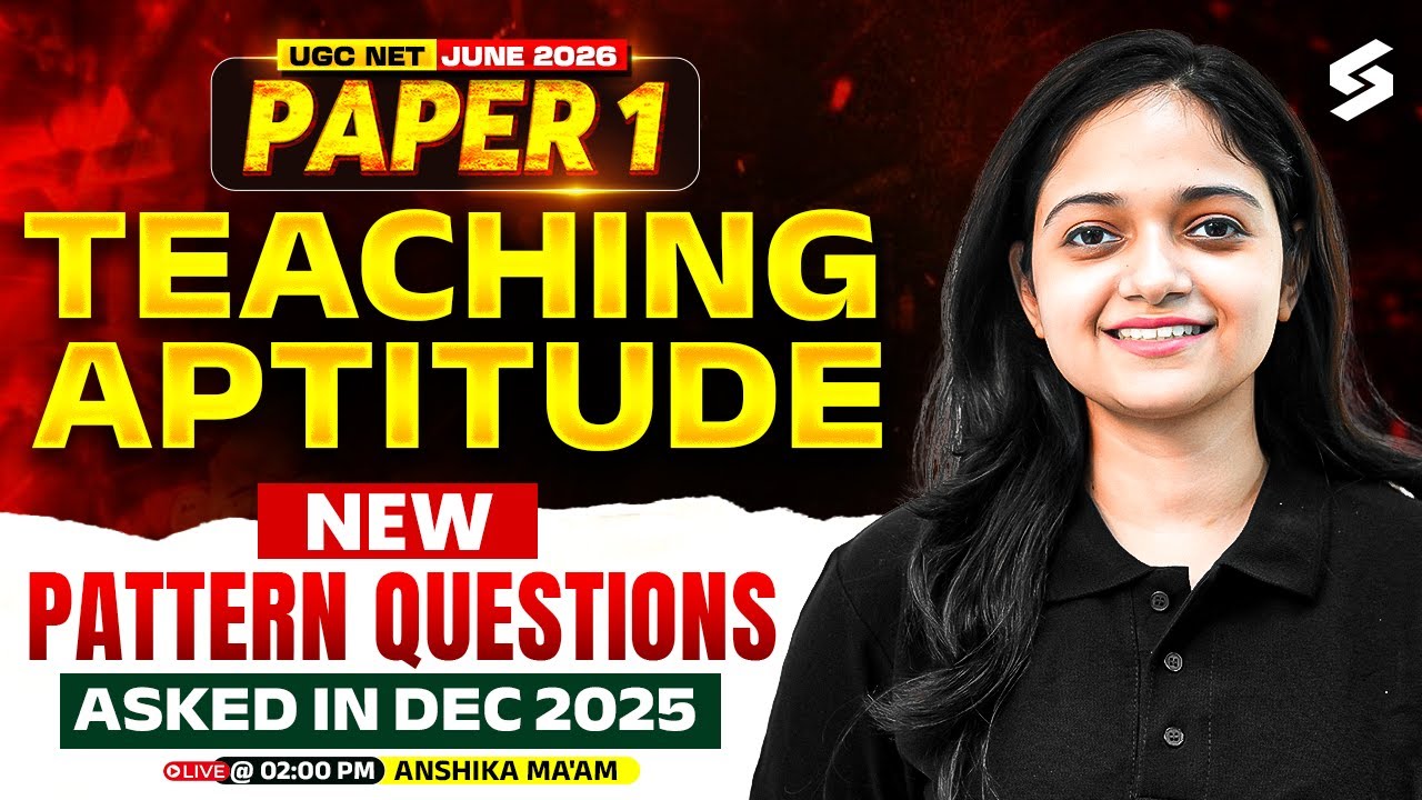 UGC NET Paper 1 | Teaching Aptitude For UGC NET Paper 1 | UGC NET Paper 1 Questions By Anshika Mam
