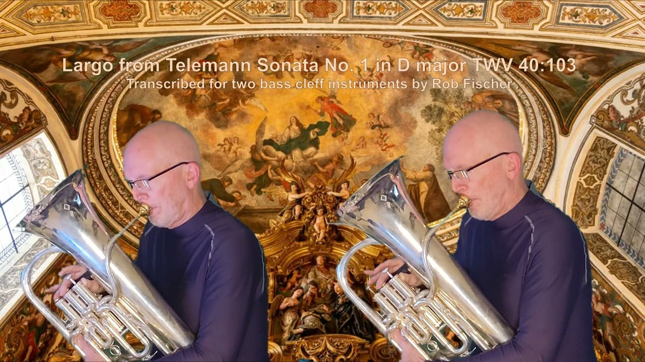 Largo from Telemann Sonata No  1 in D major TWV 40 103 for two euphoniums