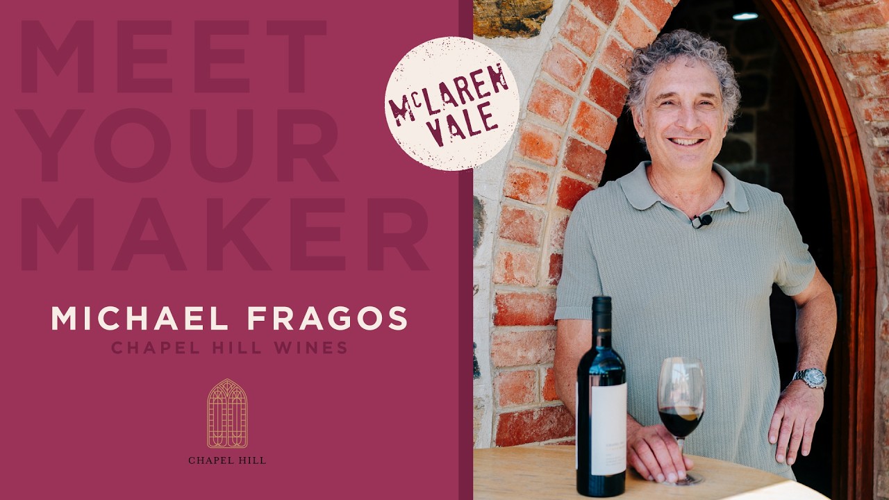 Meet Your Maker | Michael Fragos on the 19 Districts of McLaren Vale wine region