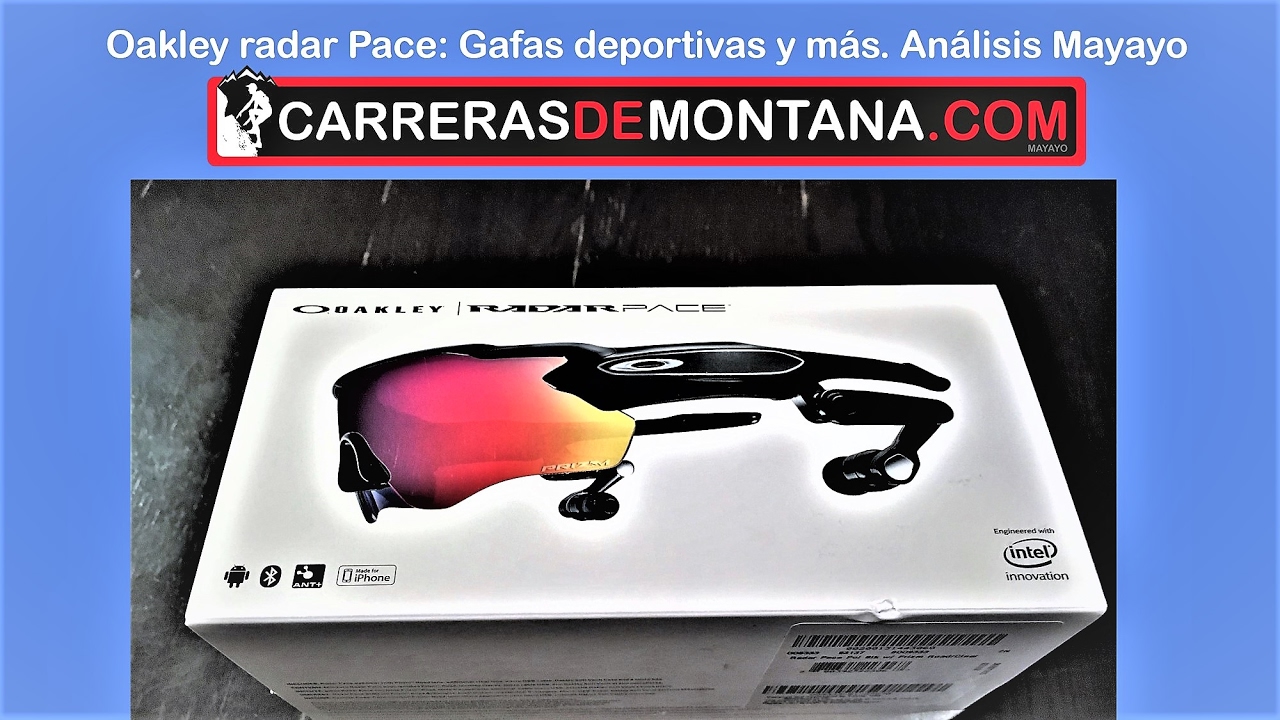 Oakley radar pace: Gafas deportivas y sistema entrenamiento gps por voz. An&aacute;lisis Mayayo.