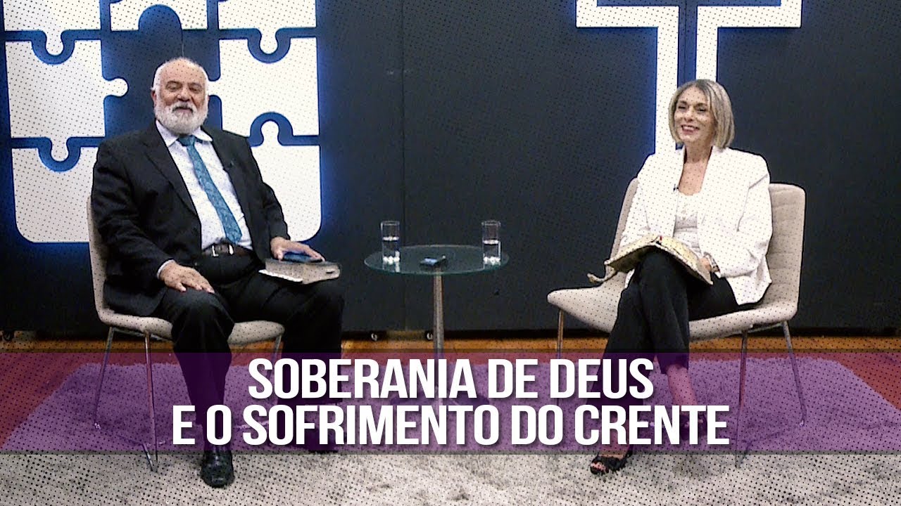 Soberania de Deus e o sofrimento do crente | 11/05/2020 | CL&Iacute;NICA DA ALMA