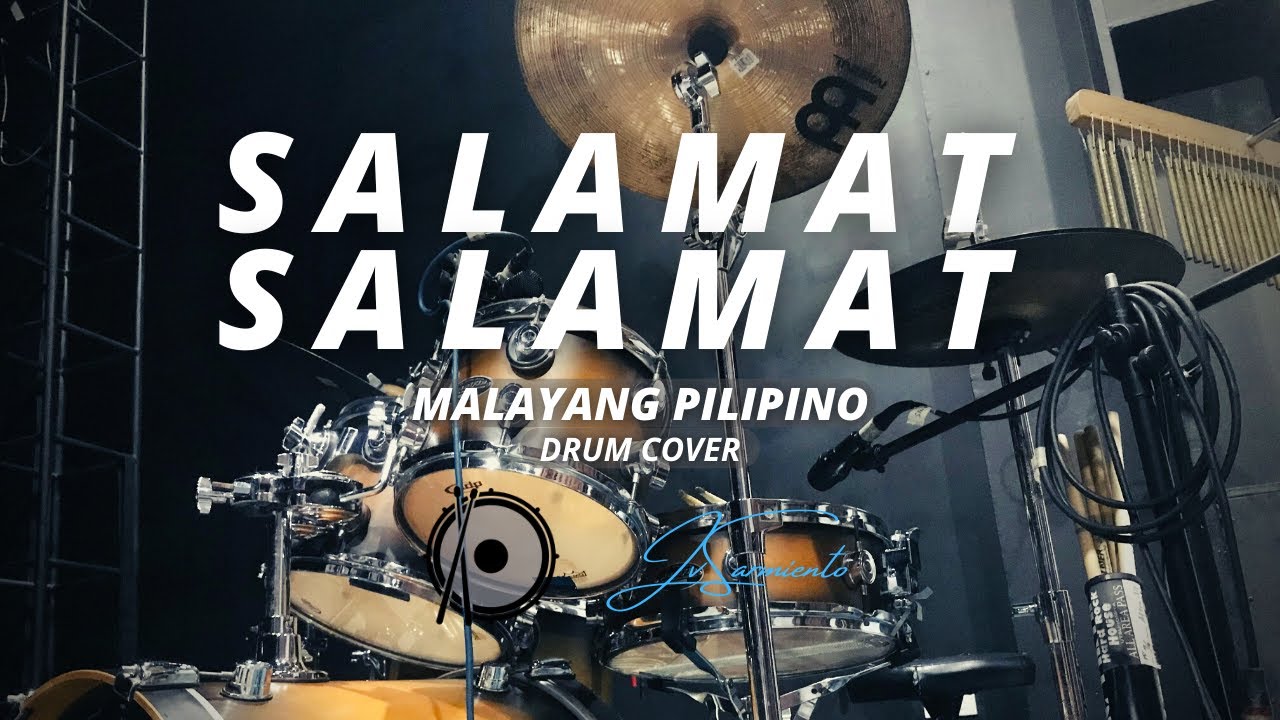 Salamat Salamat 2.0 // Malayang Pilipino // Drum Cover // JV Sarmiento