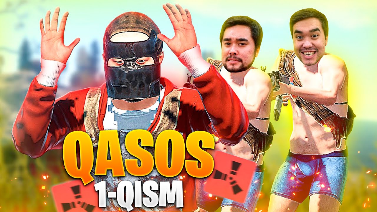 QASOS 1-QISM | RUST | O'ZBEKCHA LETSPLAY