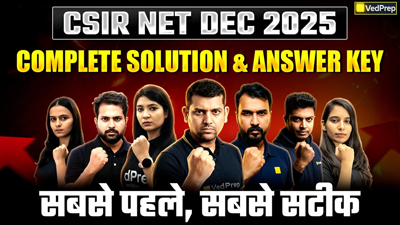 CSIR NET Dec 2025 Complete Solution & Answer Key | CSIR NET Dec 2025 Chemical Sciences |Chem Academy