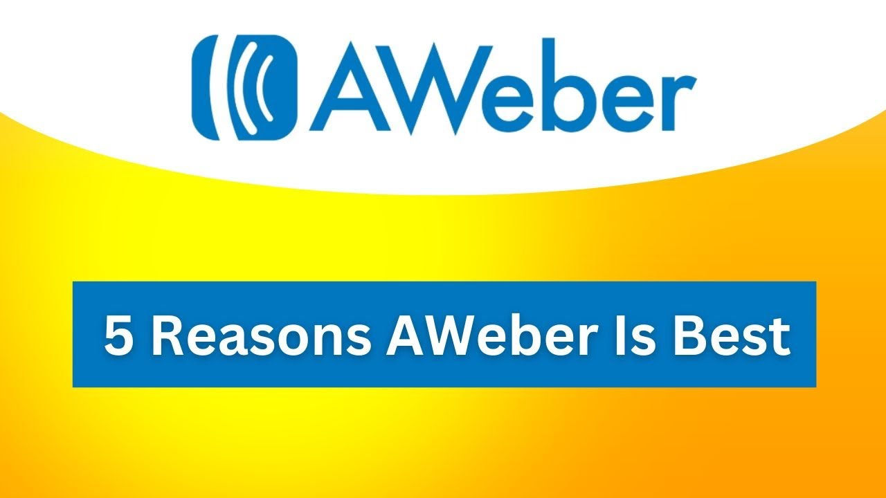 Why AWeber Is The Best Email Marketing Software