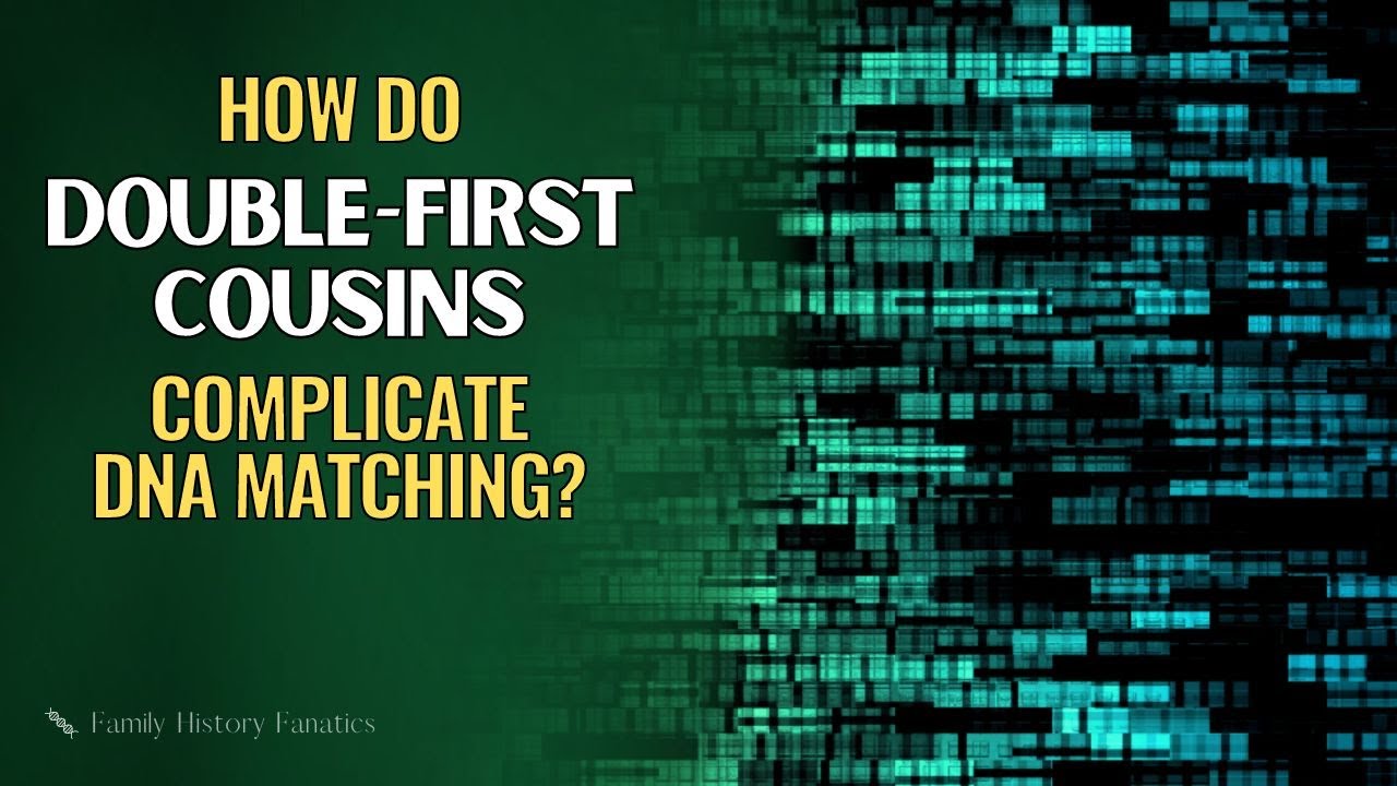 Do Double First Cousins Have the Same DNA as First Cousins?