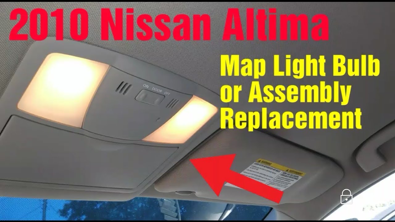 2010 Nissan Altima Map Light bulb/assembly Replacement (Bulbs at 2min mark)
