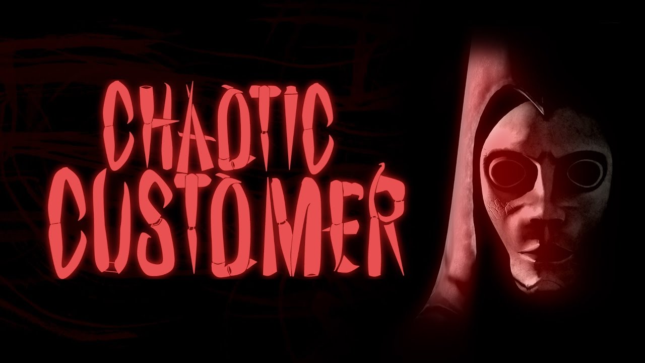 Chaotic Customer - Dangerous Purchases