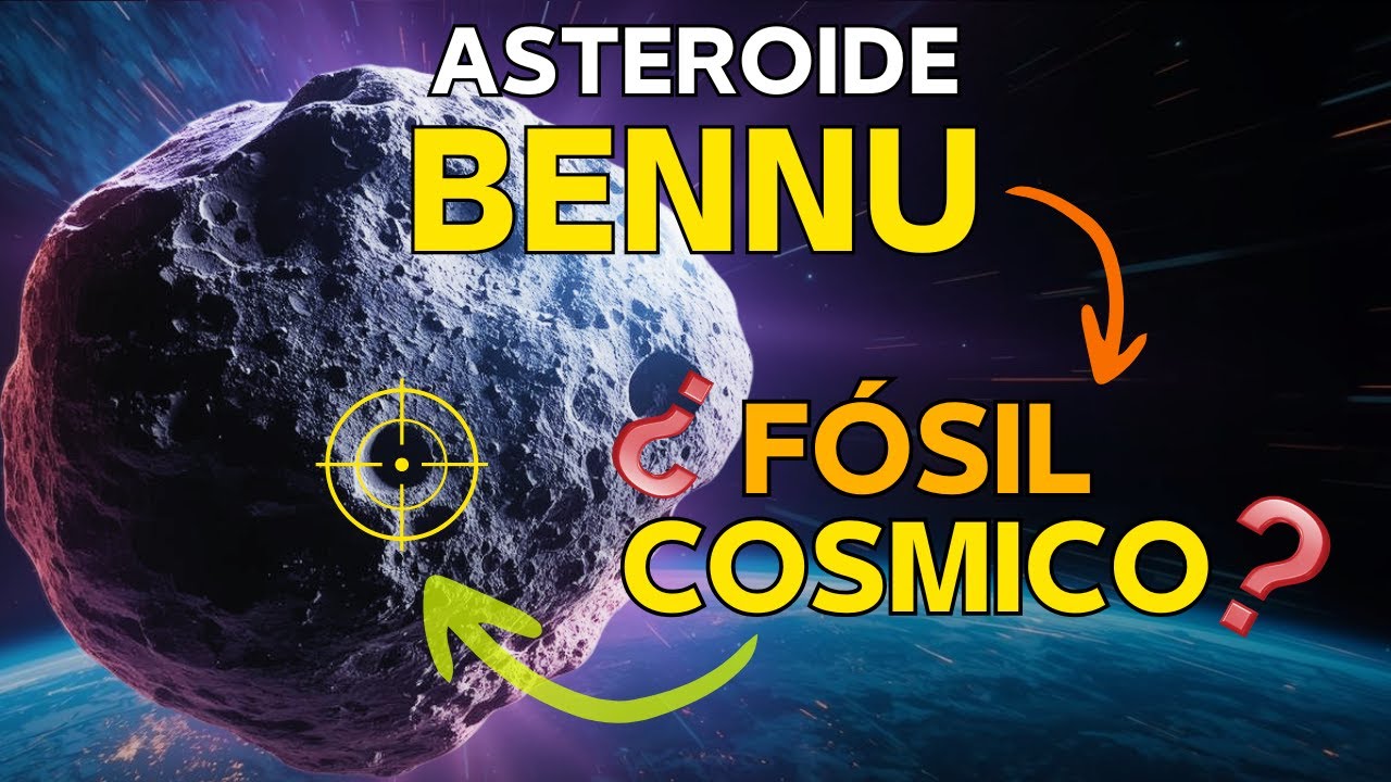 BENNU: El Asteroide Podría Ser ¿un Fósil Cósmico? La NASA y OSIRIS-REx Revelan Evidencia Impactante