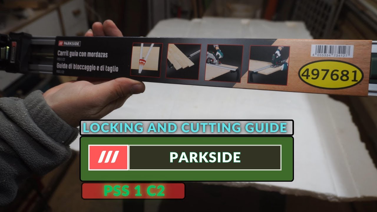 LOCKING AND CUTTING GUIDE PARKSIDE PSS 1 C2