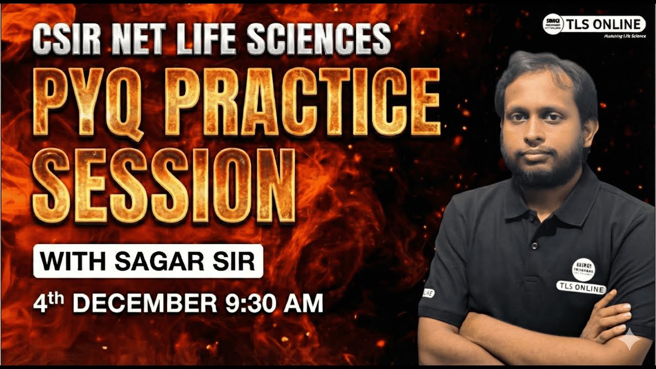 𝐏𝐘𝐐 𝐏𝐑𝐀𝐂𝐓𝐈𝐂𝐄 𝐒𝐄𝐒𝐒𝐈𝐎𝐍 | 𝐂𝐒𝐈𝐑 𝐍𝐄𝐓 𝐋𝐈𝐅𝐄 𝐒𝐂𝐈𝐄𝐍𝐂𝐄𝐒 | 𝐒𝐀𝐆𝐀𝐑 𝐑𝐎𝐘 𝐂𝐇𝐎𝐔𝐃𝐇𝐔𝐑𝐘 |