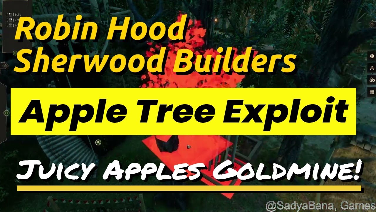 Robin Hood Sherwood Builders: Cash in on the Apple Tree Exploit for a Juicy Apple Goldmine