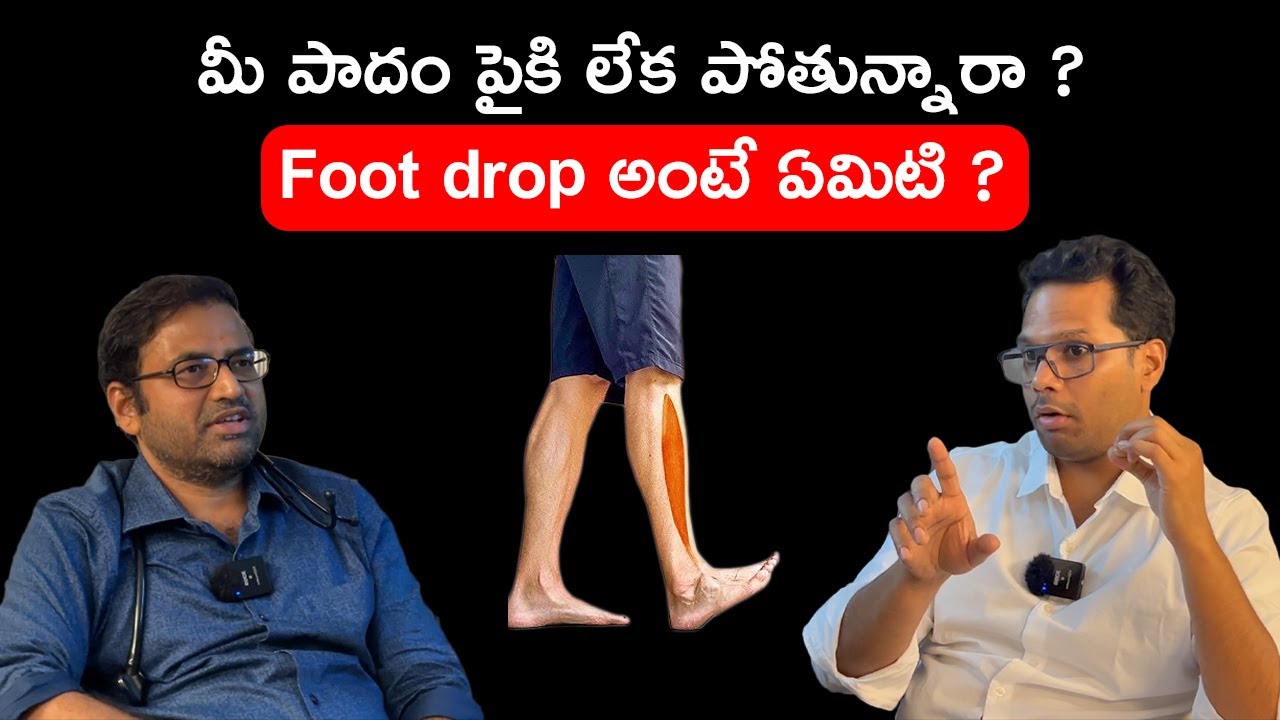 What Is Foot Drop? Explained with Symptoms & Causes | Podcast Ep 4 @SrinivasaNeuroCenter