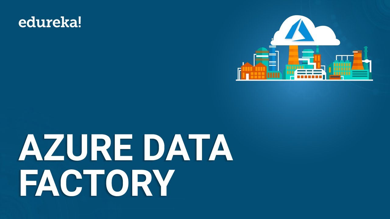 Azure Data Factory | Moving On-Premise Data to Azure Cloud | Microsoft Azure Training | Edureka