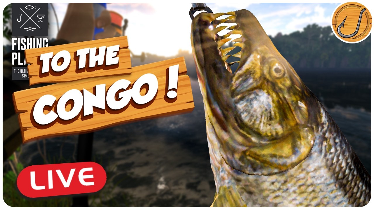 We're headed to the CONGO! | Fishing Planet [LIVE]