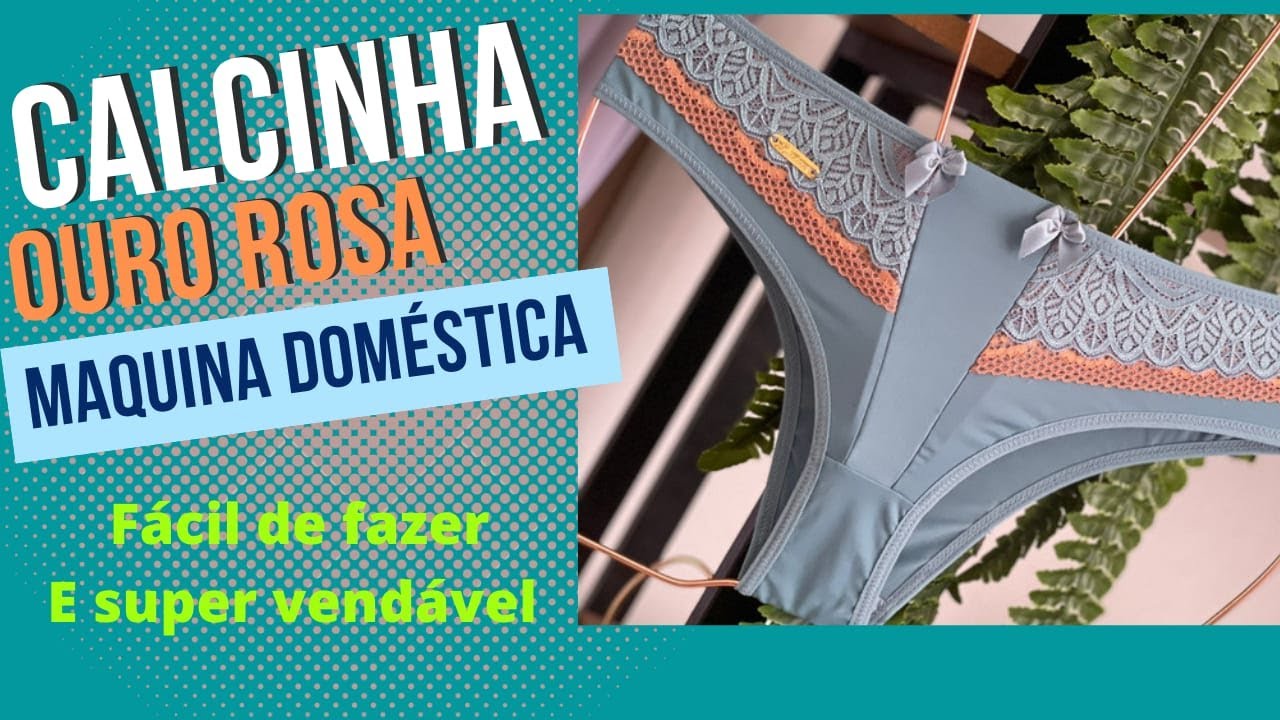 Calcinha 2 cores feita máquina doméstica