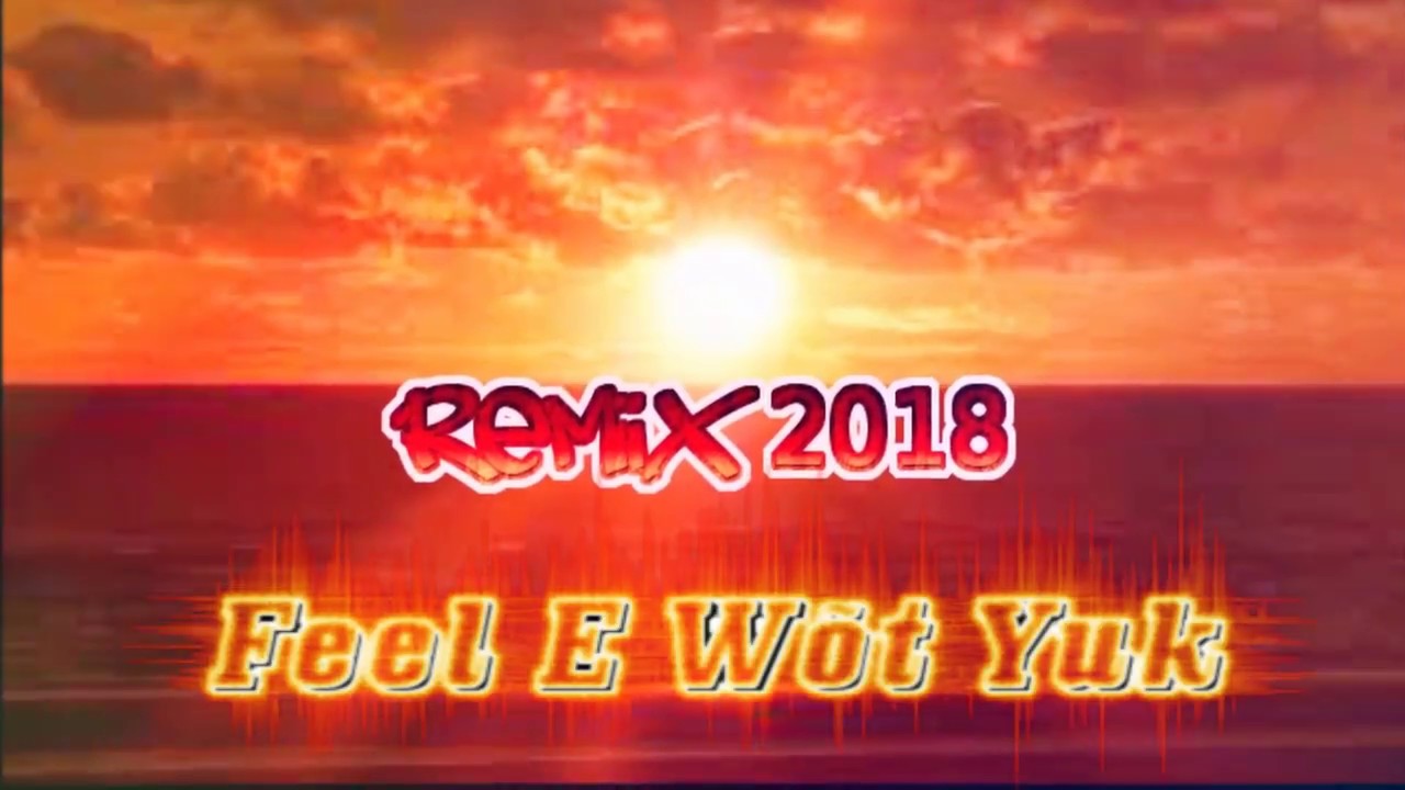 Feel E Wõt Yuk - marshallese remix (2018)
