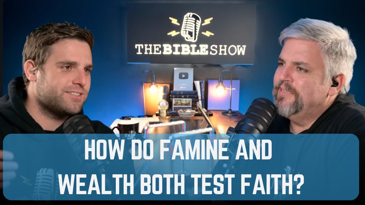 Ep 37. Genesis 13: How Do Famine and Wealth Both Test Faith?
