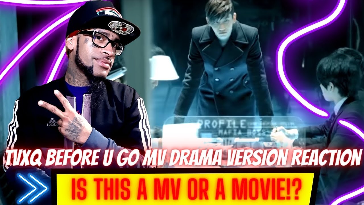 TVXQ! 동방신기 '이것만은 알고 가 (Before U Go)' MV Drama Ver. REACTION