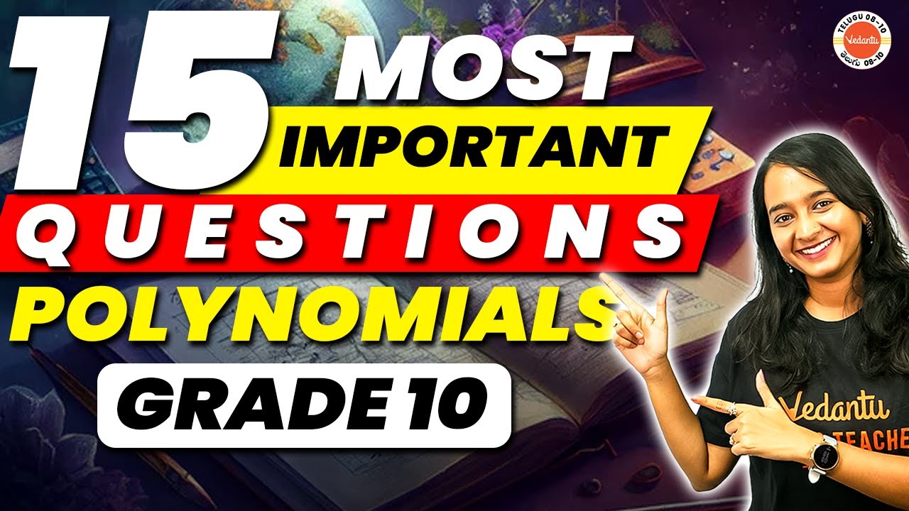 Polynomials Class 10 | 15 Most Important Questions | Haripriya Mam  @VedantuTelugu8910