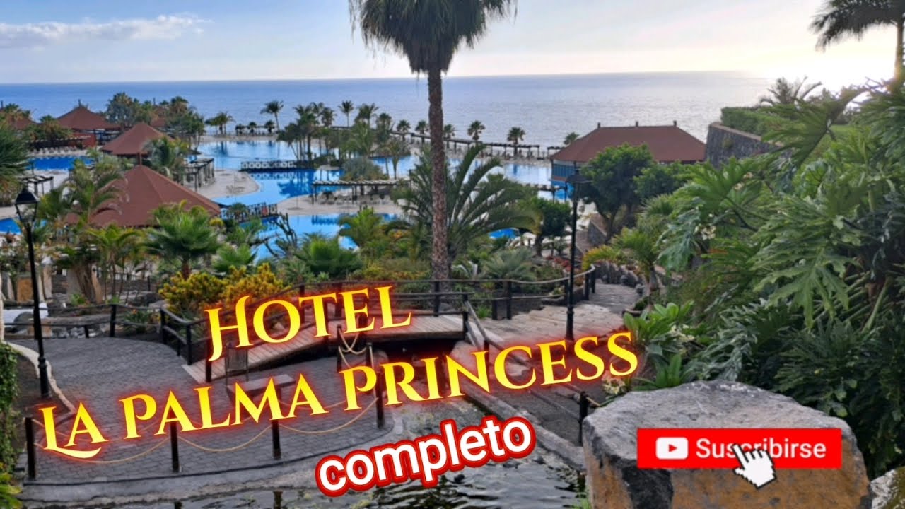 Tour por el Hotel La Palma Princess  islas Canarias
