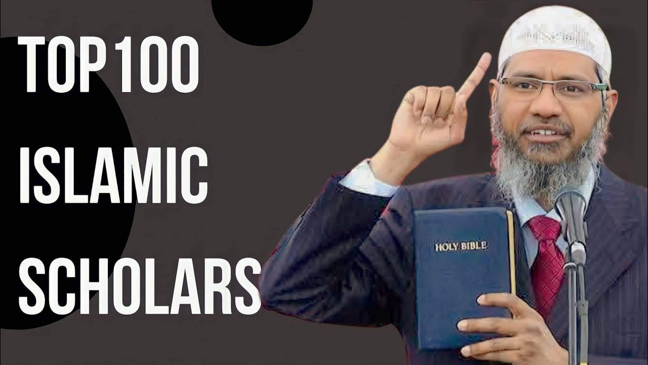 Top 100 Islamic Scholars in the World