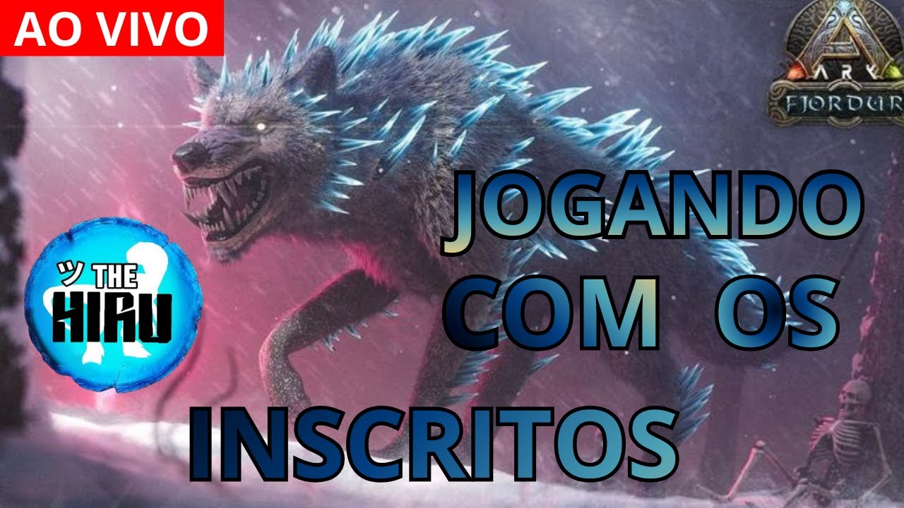 ツThe Hiru AO VIVO jogando Ark Survival Evolved COM os INSCRITOS | Mapa FJORDUR #04