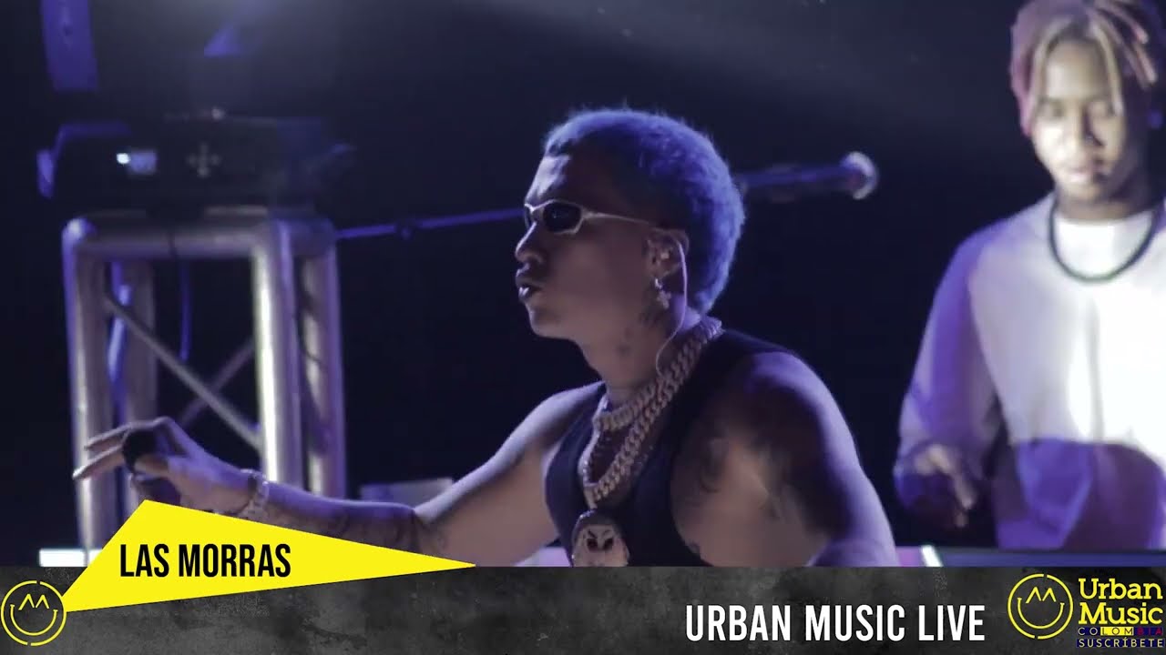 LAS MORRAS | BLESSD | EN VIVO | URBAN MUSIC LIVE
