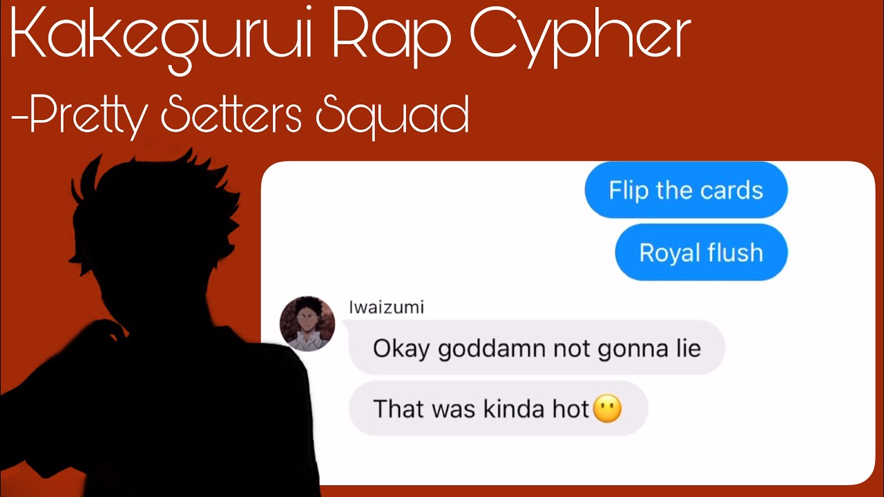 Kakegurui Rap Cypher || Haikyuu Text ft. Pretty Setters Squad