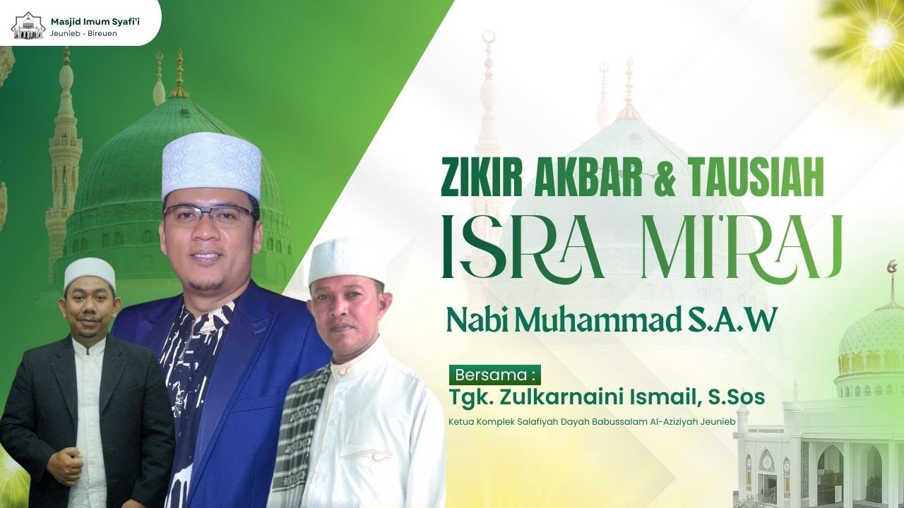 ⭕ LIVE | ZIKIR AKBAR DAN TAUSIAH ISRA MI'RAJ BERSAMA TGK. ZULKARNAINI ISMAIL, S.Sos