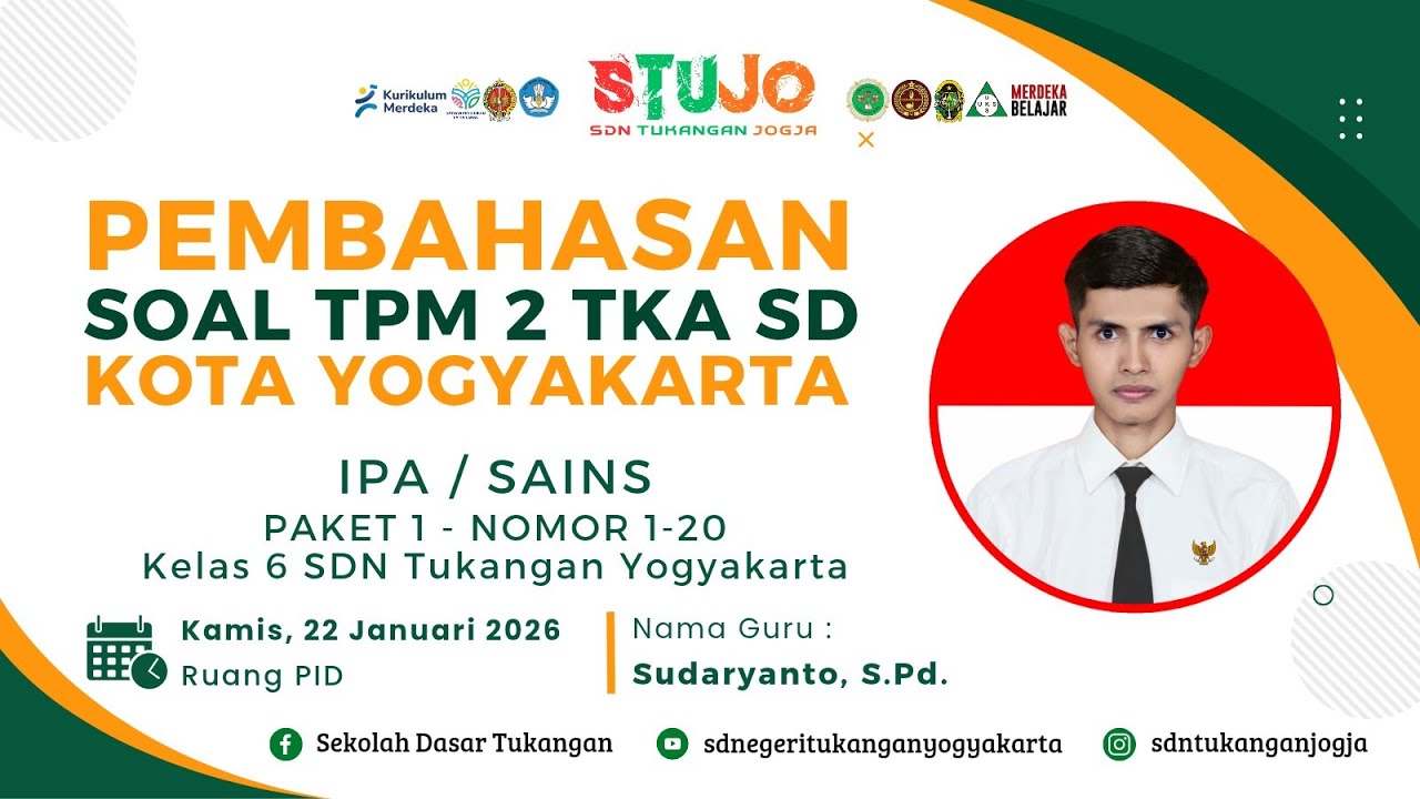 PEMBAHASAN SOAL TPM 2 IPA TKA SD KOTA YOGYAKARTA‼️NOMOR 1-20