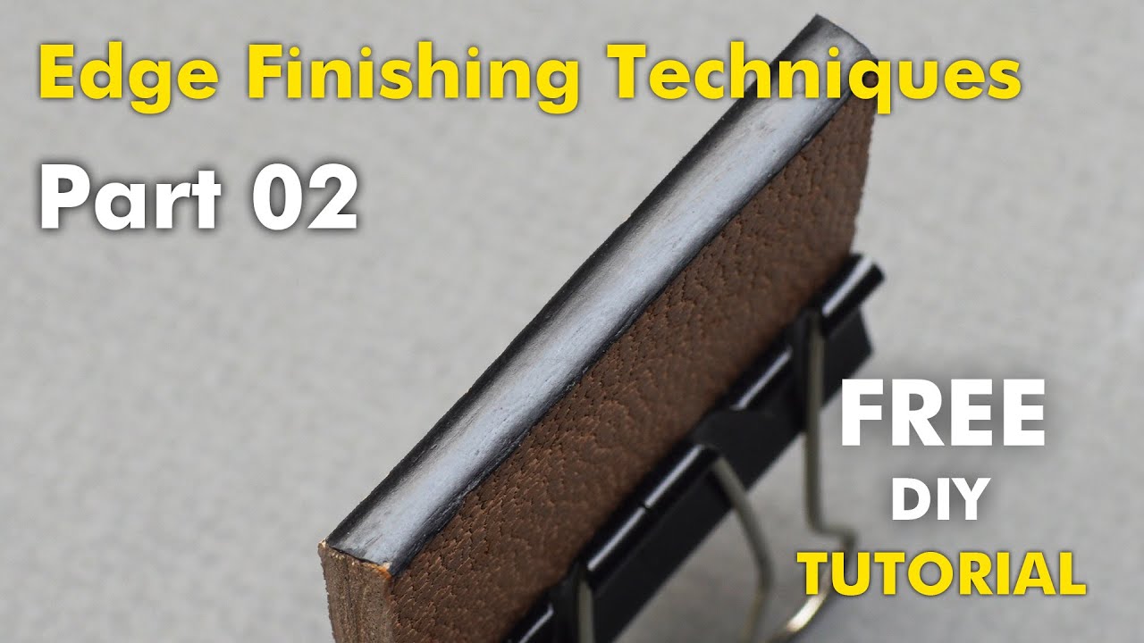 Leather Edge Finishing Techniques - Part 02 🟡 Free Tutorial 🟡 آموزش رایگان پرداخت لبه چرم - قسمت دوم